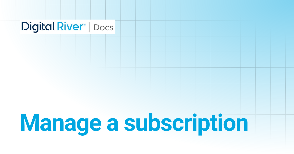 Manage a subscription | Admin APIs reference | Commerce API references
