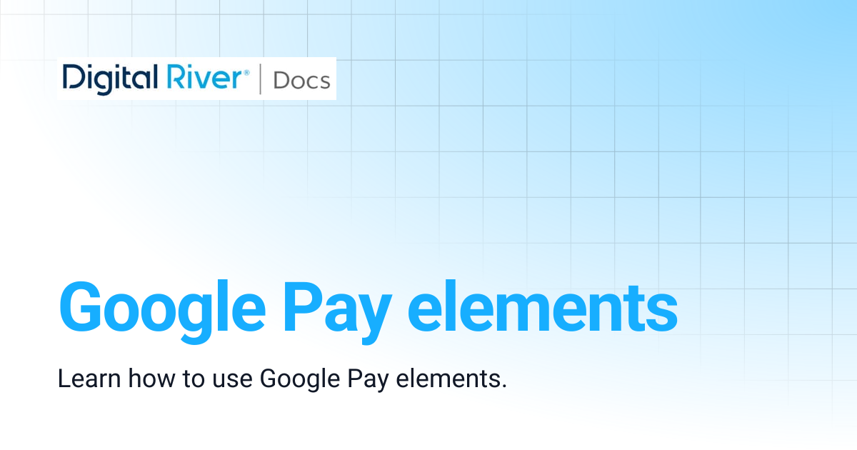 Google Pay elements | Commerce API