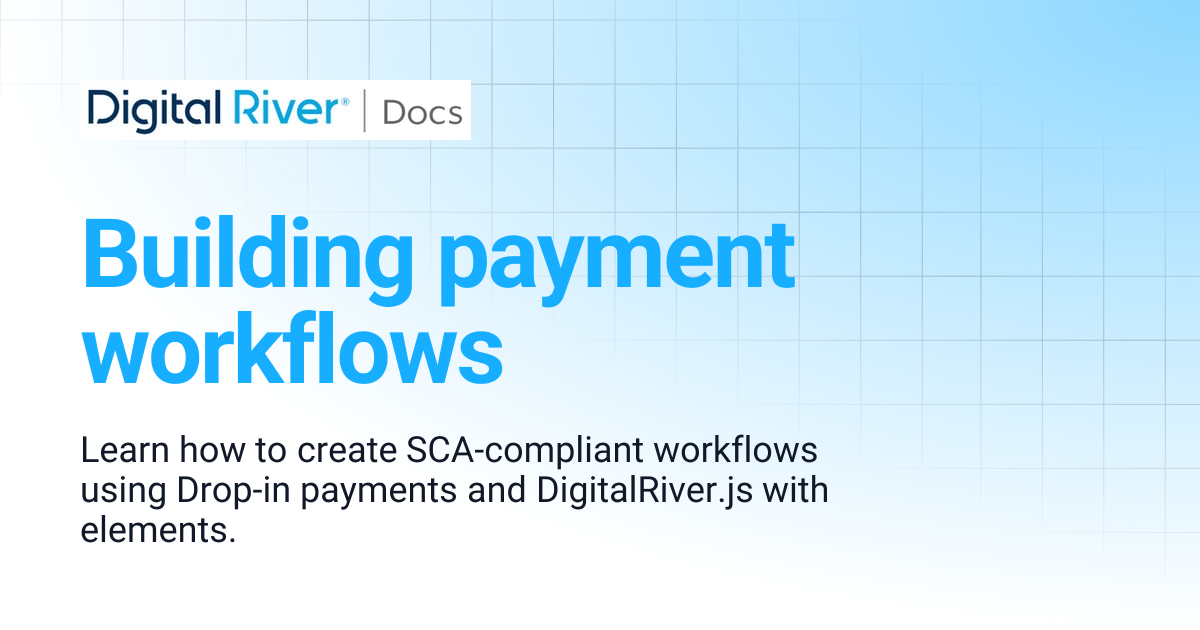 Building payment workflows | Commerce API
