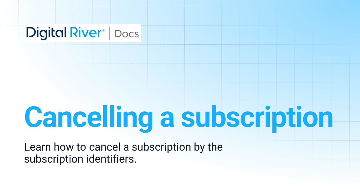 Cancelling a subscription | Commerce API