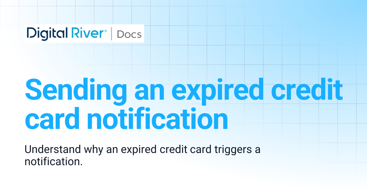Sending an expired credit card notification | Commerce API