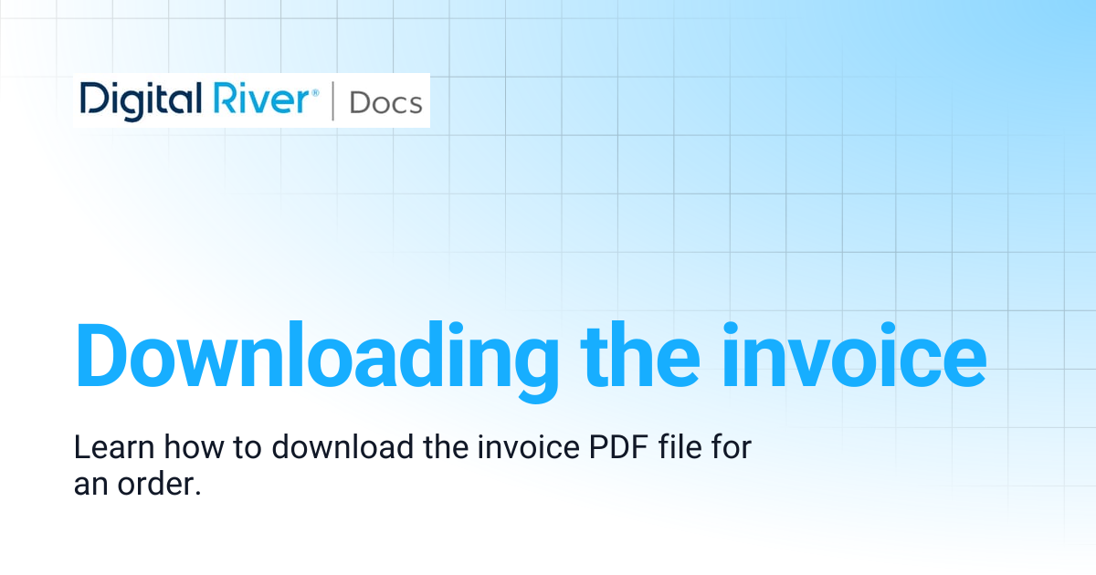 Downloading the invoice | Commerce API