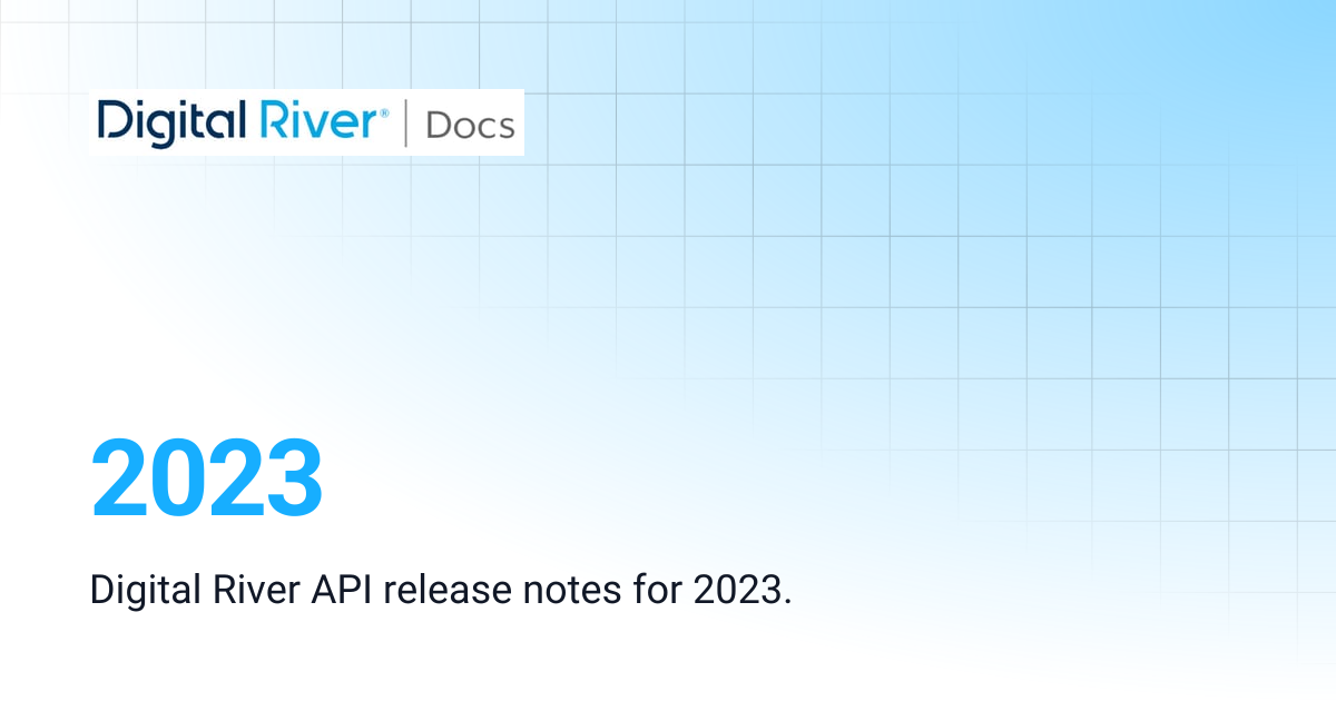 2023 | Digital River API