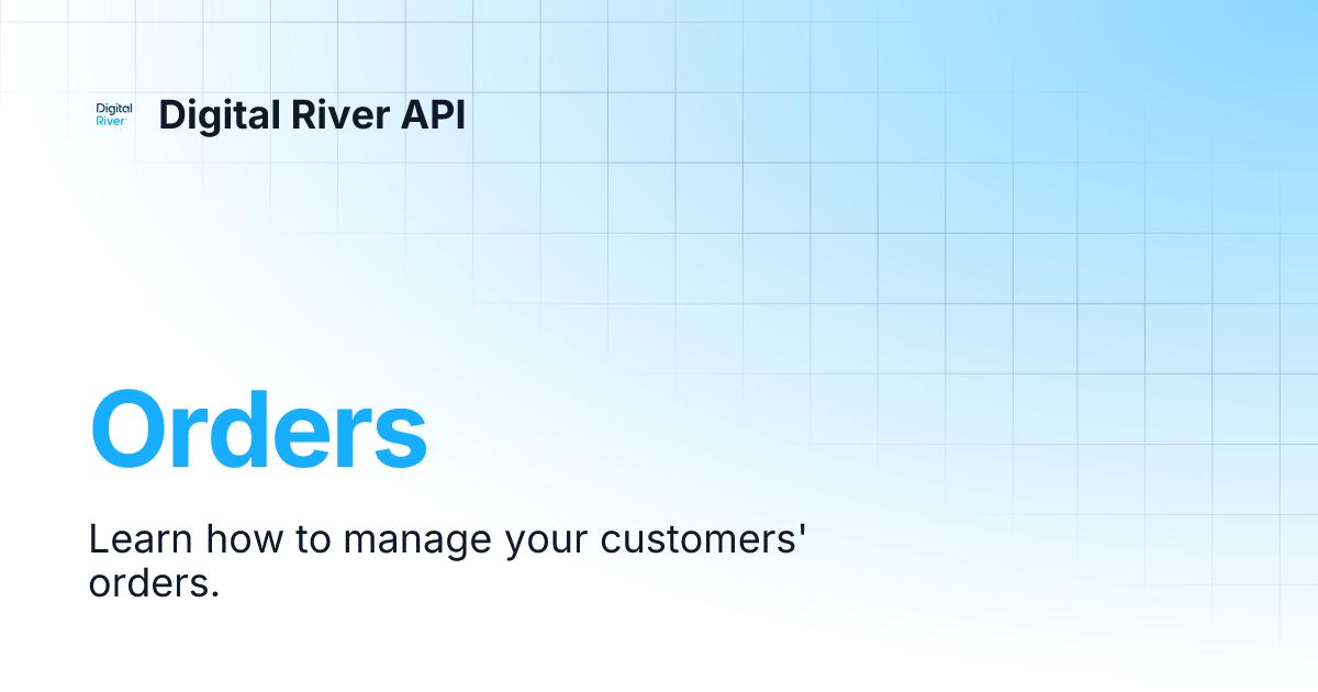 Orders Digital River Api