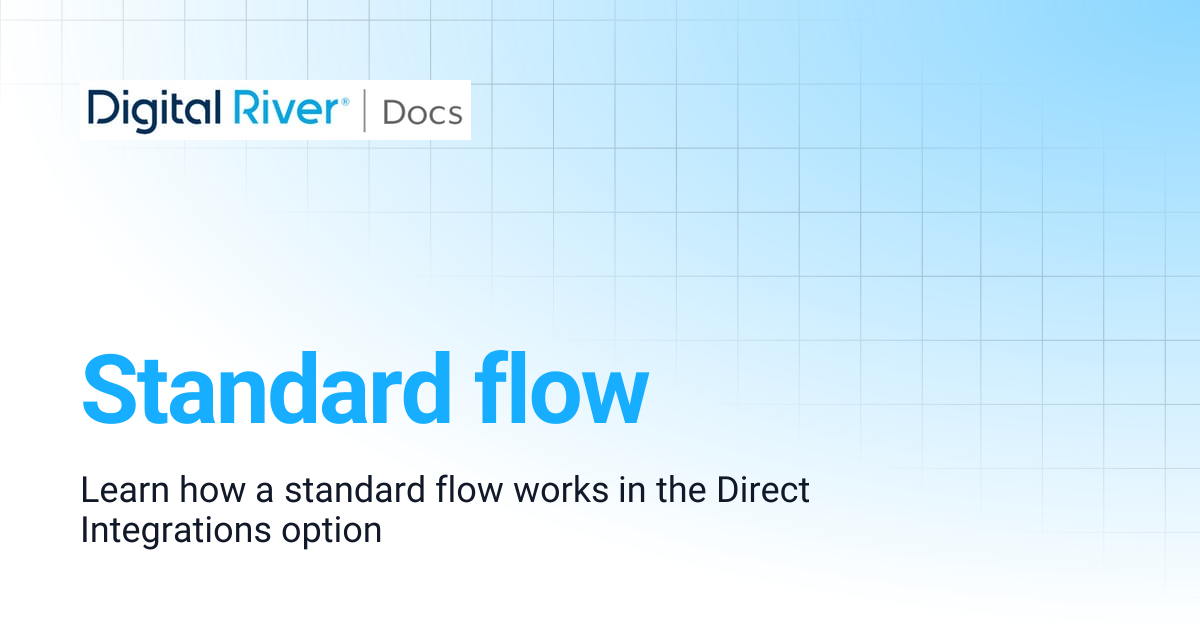 Standard flow | Digital River API