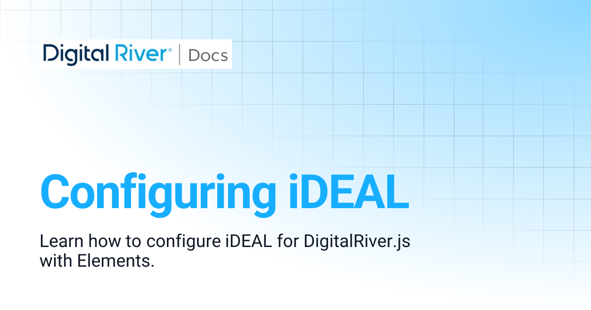 Configuring iDEAL | Digital River API