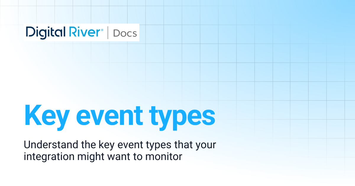 Key event types | Digital River API