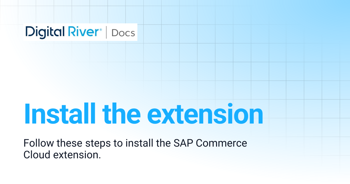 Install the extension | SAP Commerce Cloud Extension 1.1 | SAP Commerce ...